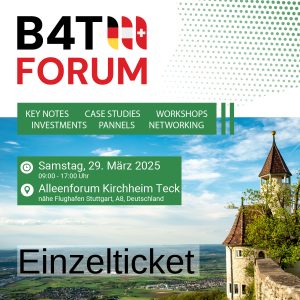 B4T Forum 2025 Einzel Ticket